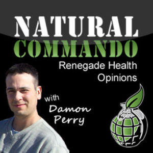 Natural Commando Podcast - Episode 3