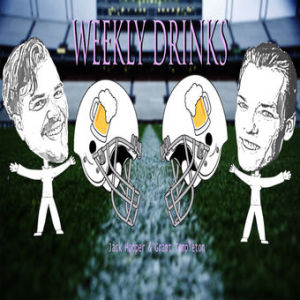 Weekly Drinks Episode 3 (2-10-16)