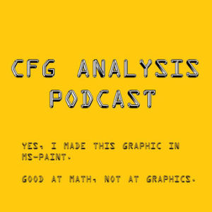 CFG Analysis Podcast Episode 13