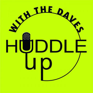 September 24, 2016 – NFL in HD Week 2 Wrap-Up – Huddle Up With The Daves Episode 089