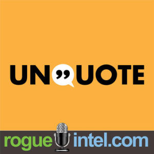 Unquote #18: You had me at Unquote, so show me the podcast!