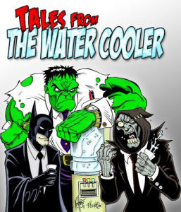 Tales From the Water Cooler #264