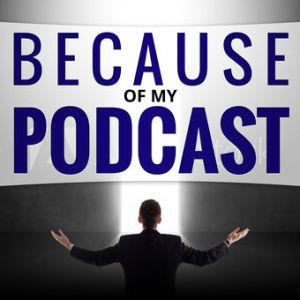 My Podcast Made Everything Possible - Dana Gould