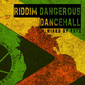 RIDDIM DANGEROUS DANCEHALL #12 - IN THIS PARTY