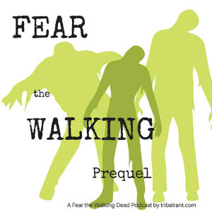 Fear the Walking Prequel 207 – Shiva – Fear the Walking Dead
