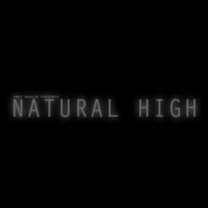 Natural High Podcast 002