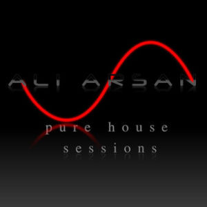 Ali Arsan Pure House Sessions Episode 023