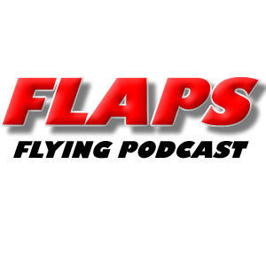 Flaps Podcast - Mar 2016