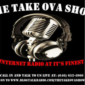 The Take Ova Show: "Wake Your Game Up: Keys To Better Love, Sex & Relationships”