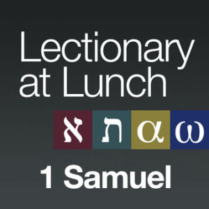 1 Samuel 3:1-10 (11-20)
