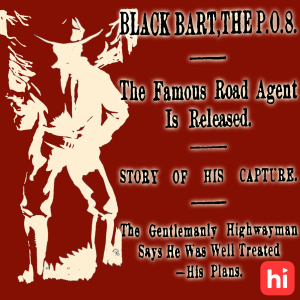Black Bart, The PO8 Highwayman