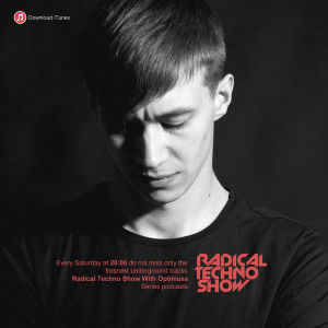 Radical Techno Show 005 With Optimuss (RTS005)