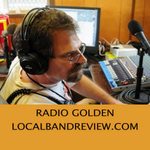 Radio Golden Podcast Ep 6. on Local Band Review