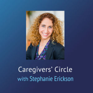 Caregivers’ Circle – Parenting Tips for those Raising a Child with a Mental Illness – part 2