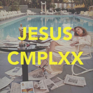 JESUS CMPLXX - SUVI