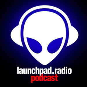 Launchpad Radio Podcast Episode 2 - Featuring Zemmy and Jehn Cerron