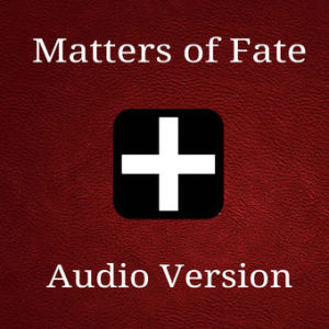 Matters of Fate - Creating Advantages for Beginners