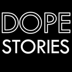 Dope Stories 028 - Reunion