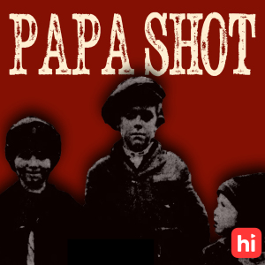 The Boy Said 'Papa Shot'