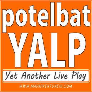 potelbat YALP Ep. 52 “Quackers and Croakers”