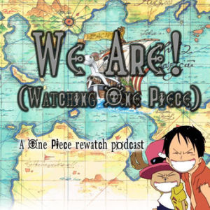 Episode 1: ROMANCE DAWN + Orange Town