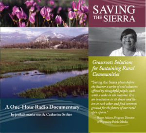 Saving The Sierra: Grassroots Solutions for Sustaining Rural Communities