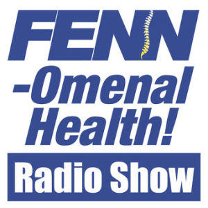 Fenn-Omenal Health Radio Show for October 27, 2017