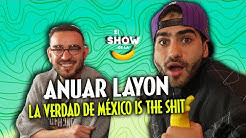 El Show de la Banana / ANUAR LAYON - Capítulo 6