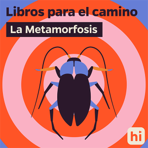 La metamorfosis