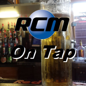 RCM On Tap - Episode 116