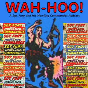Episode 10: Sgt. Fury #10 “On to Okinawa!”