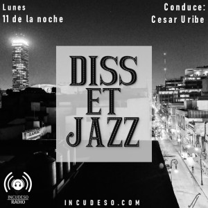 Diss et Jazz: La necesidad humana de refugiarse