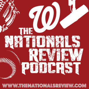The Nationals Review Podcast Episode 58