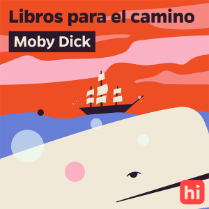 ESCUCHA GRATIS - Moby Dick
