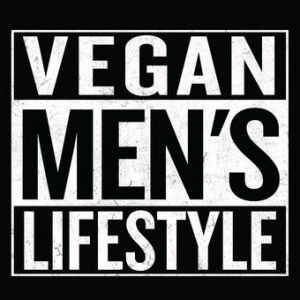 What Is Vegan Men's Lifestyle? -001
