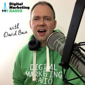 Are These the Top 10 EVER Digital Marketing Radio episodes? | DMR #225