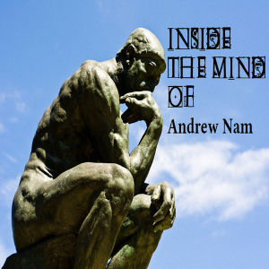 ITM of Andrew Nam Episode 15: The Narrow Path to the Ideal Lifestyle