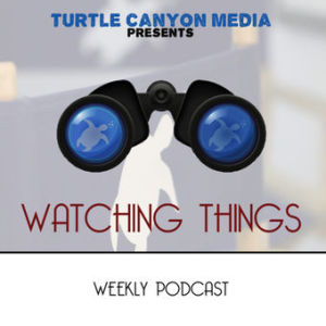 Watching Things 5 (July 6th 2012)
